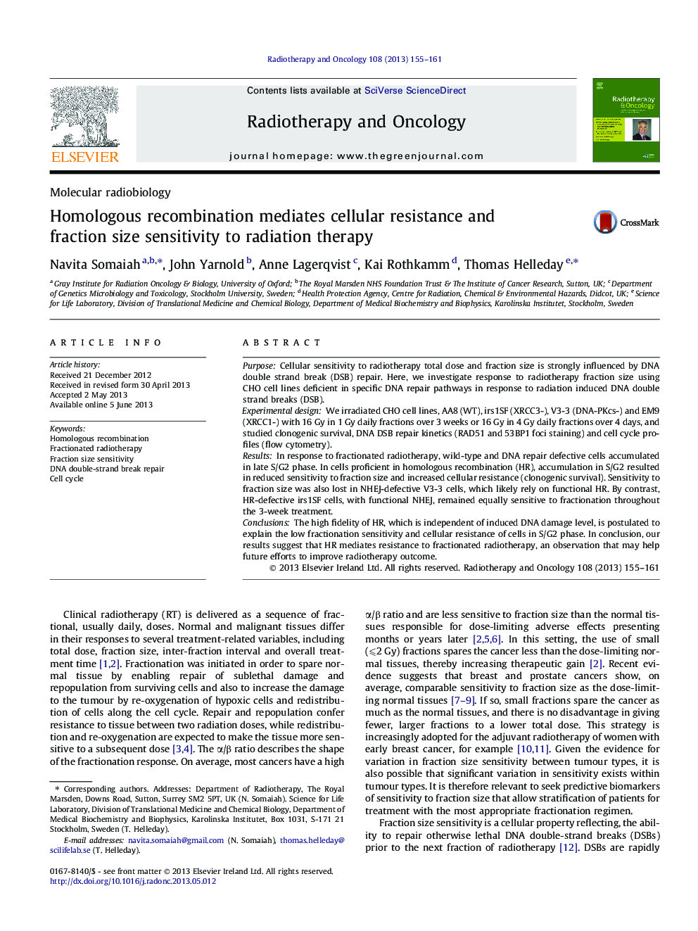 Homologous recombination mediates cellular resistance and fraction size sensitivity to radiation therapy