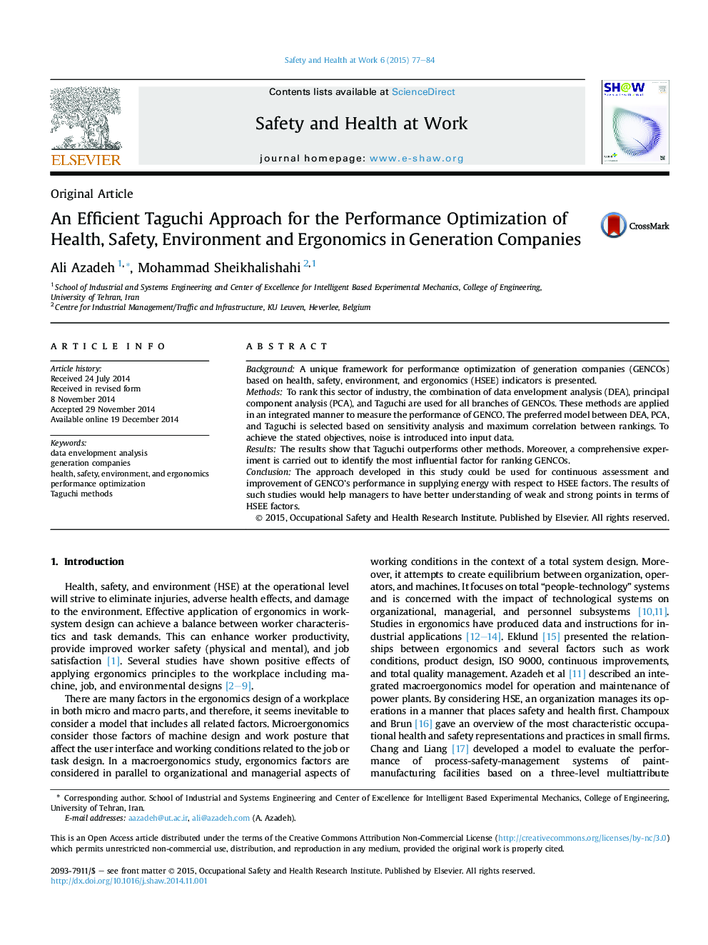 An Efficient Taguchi Approach for the Performance Optimization of Health, Safety, Environment and Ergonomics in Generation Companies 