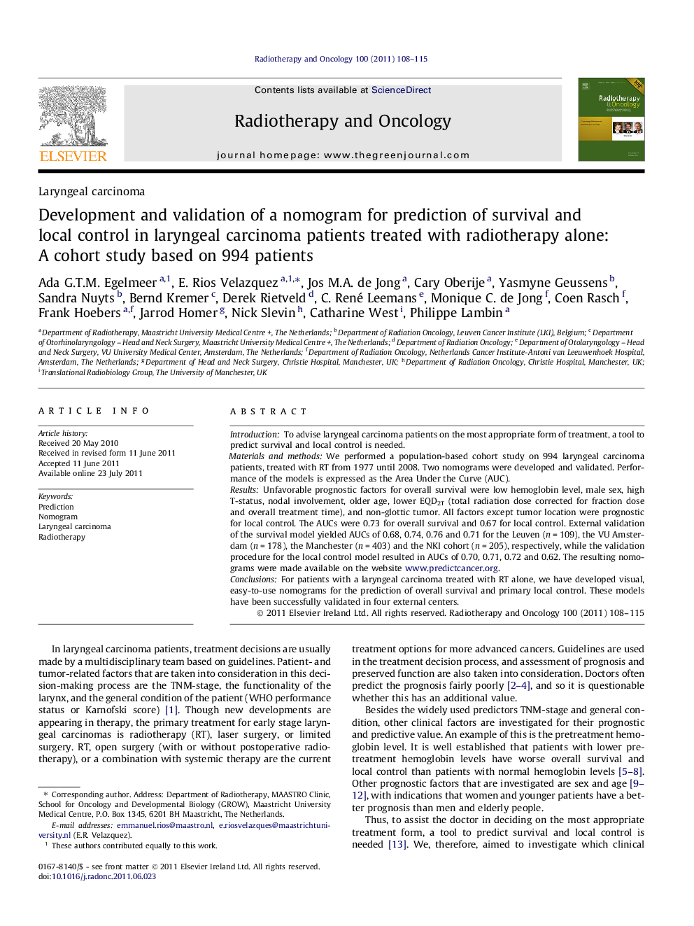 Development and validation of a nomogram for prediction of survival and local control in laryngeal carcinoma patients treated with radiotherapy alone: A cohort study based on 994 patients