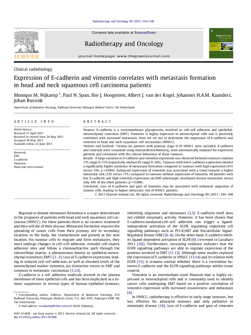 Expression of E-cadherin and vimentin correlates with metastasis formation in head and neck squamous cell carcinoma patients