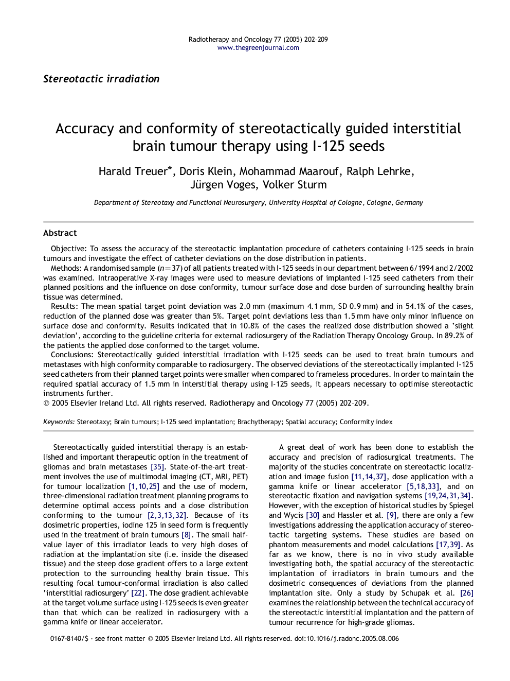 Accuracy and conformity of stereotactically guided interstitial brain tumour therapy using I-125 seeds