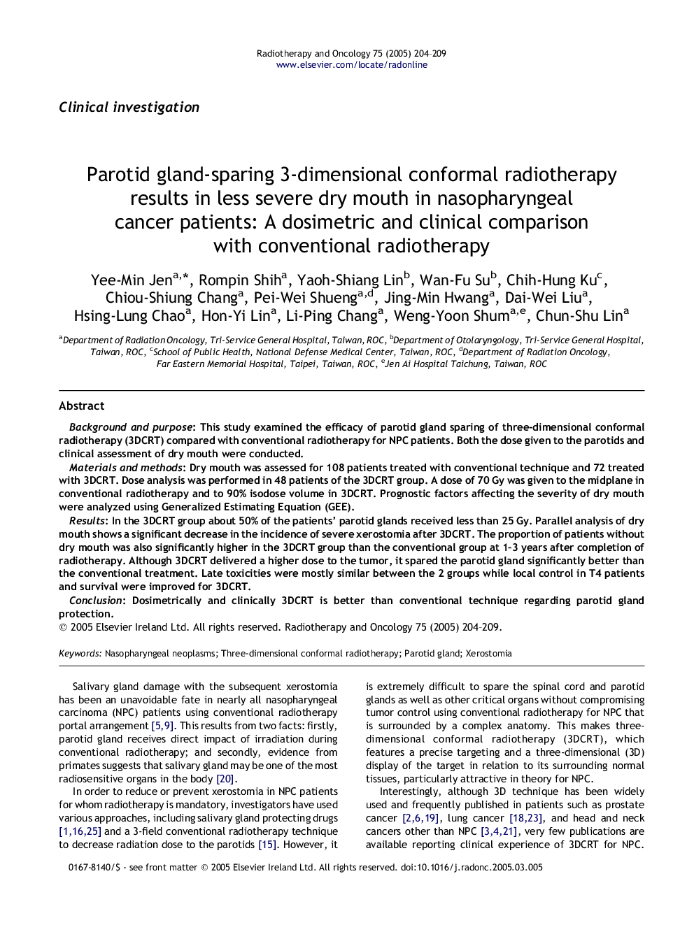 Parotid gland-sparing 3-dimensional conformal radiotherapy results in less severe dry mouth in nasopharyngeal cancer patients: A dosimetric and clinical comparison with conventional radiotherapy