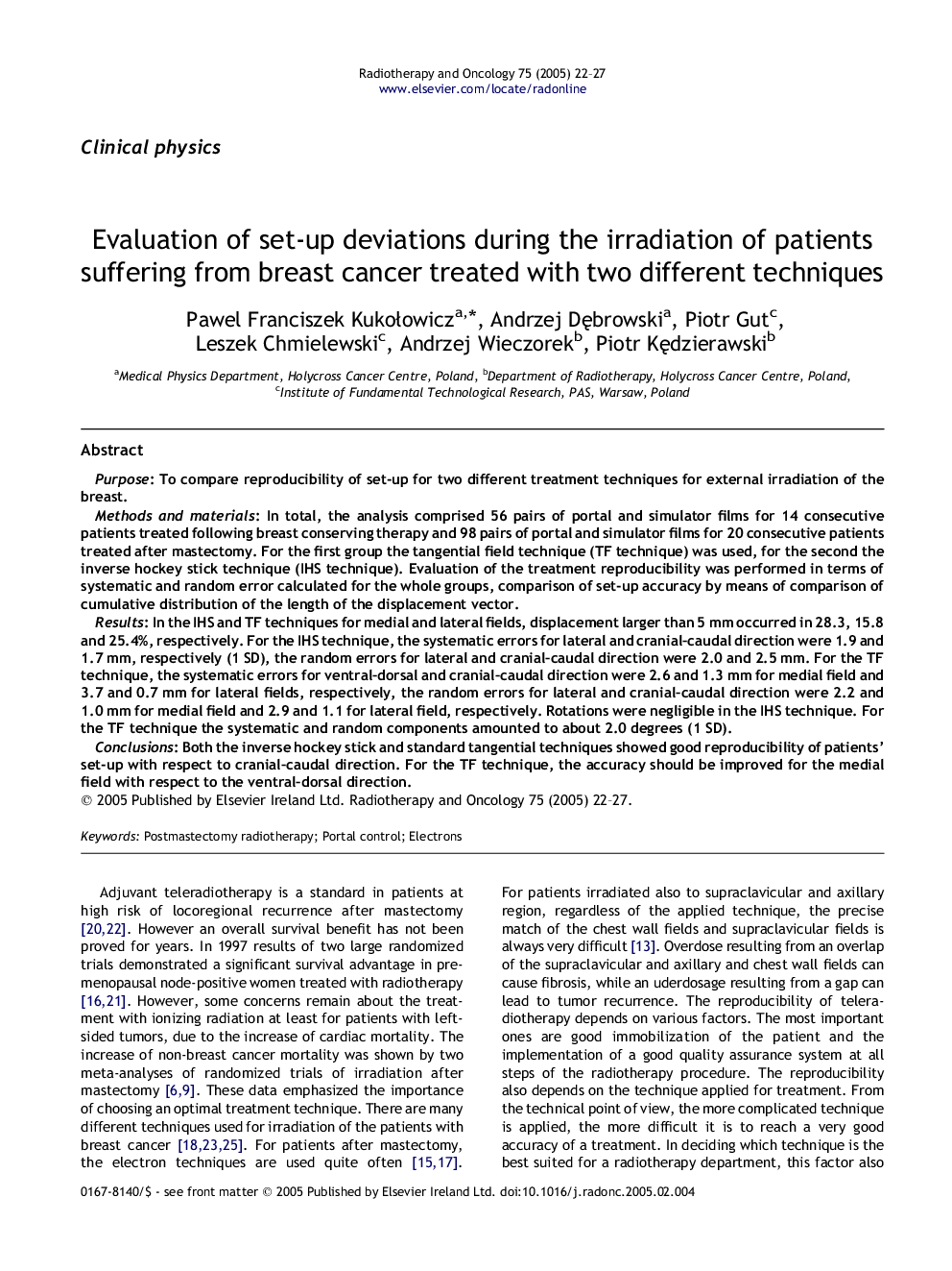 Evaluation of set-up deviations during the irradiation of patients suffering from breast cancer treated with two different techniques