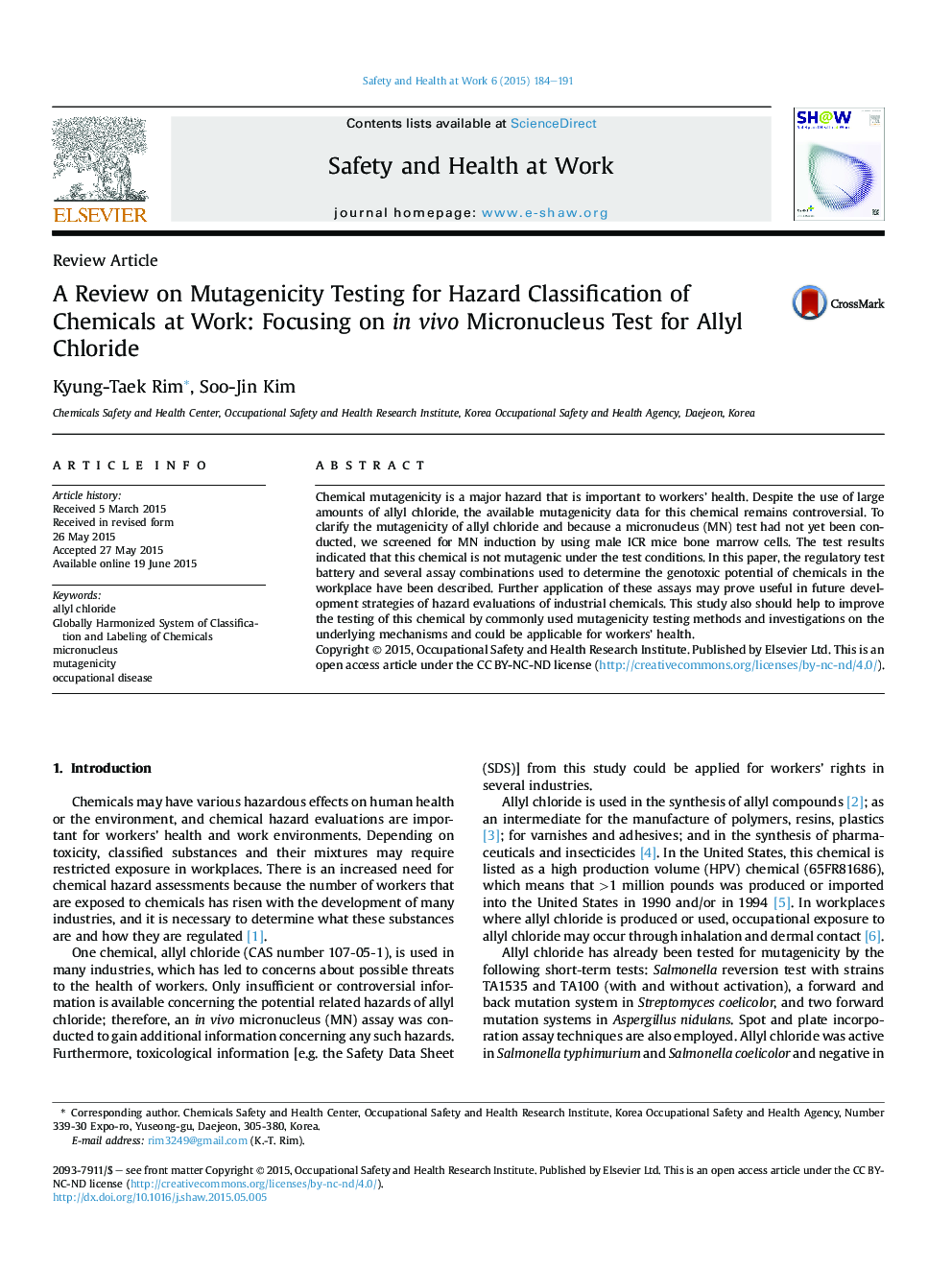 یک بررسی در مورد آزمایش موتاژنیک برای طبقه بندی خطر برای مواد شیمیایی در محل کار: تمرکز بر آزمایش میکرونی هسته در شرایط آزمایشگاهی برای کلریت آللی