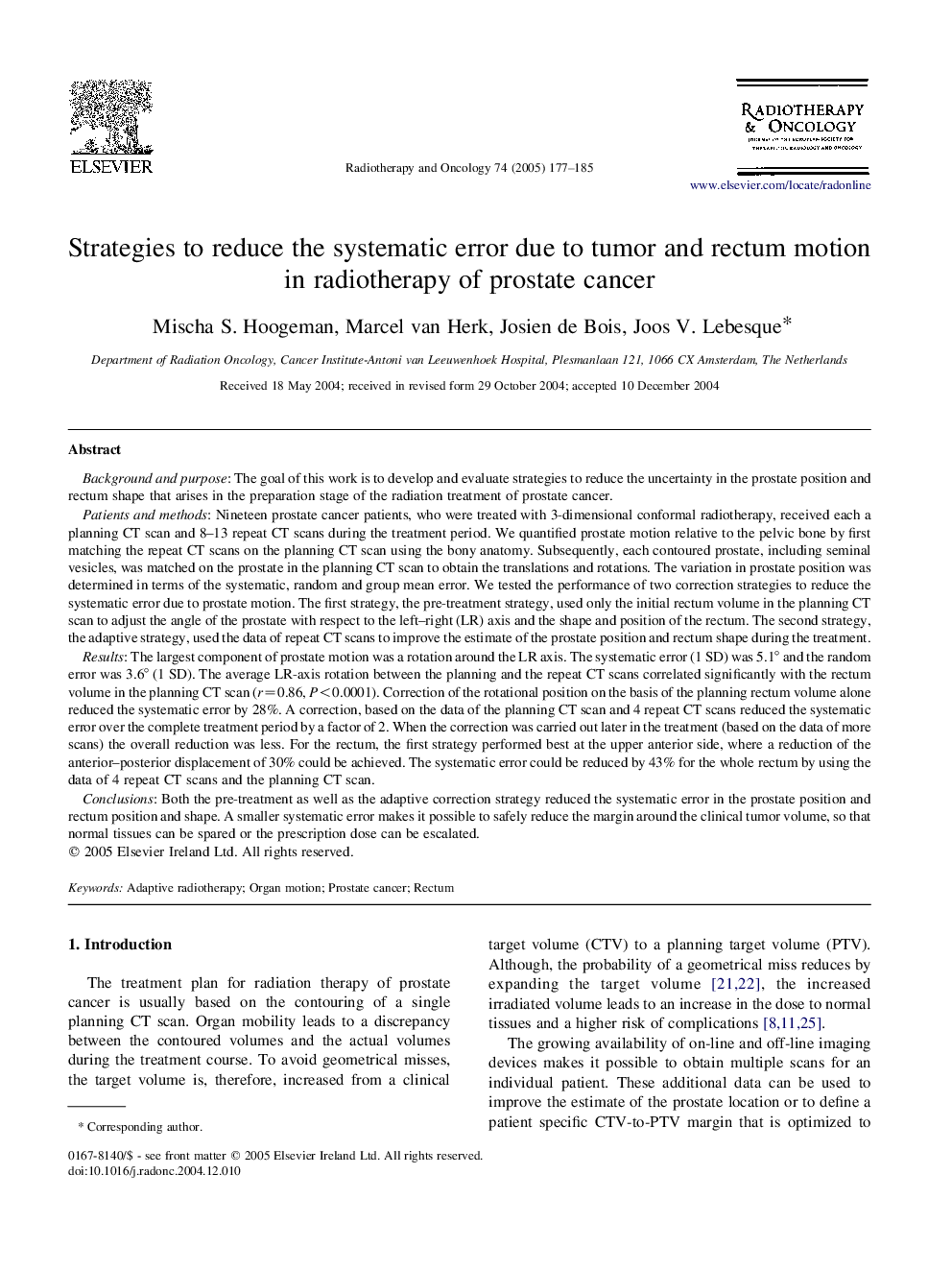 Strategies to reduce the systematic error due to tumor and rectum motion in radiotherapy of prostate cancer