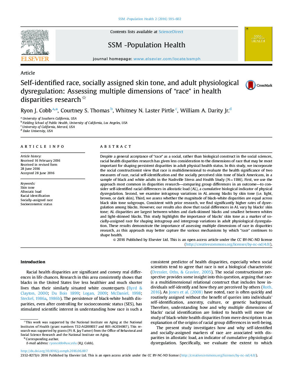 Self-identified race, socially assigned skin tone, and adult physiological dysregulation: Assessing multiple dimensions of “race” in health disparities research 