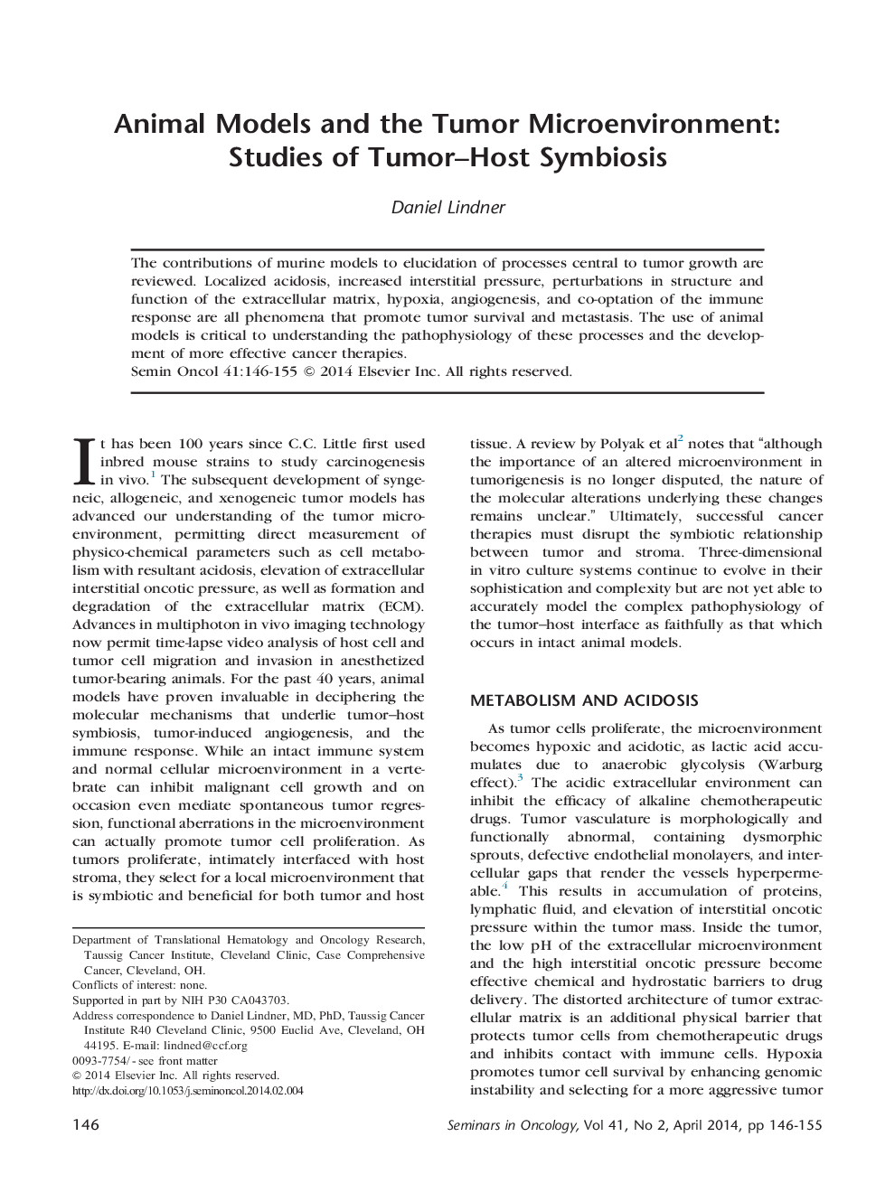 Animal Models and the Tumor Microenvironment: Studies of Tumor-Host Symbiosis