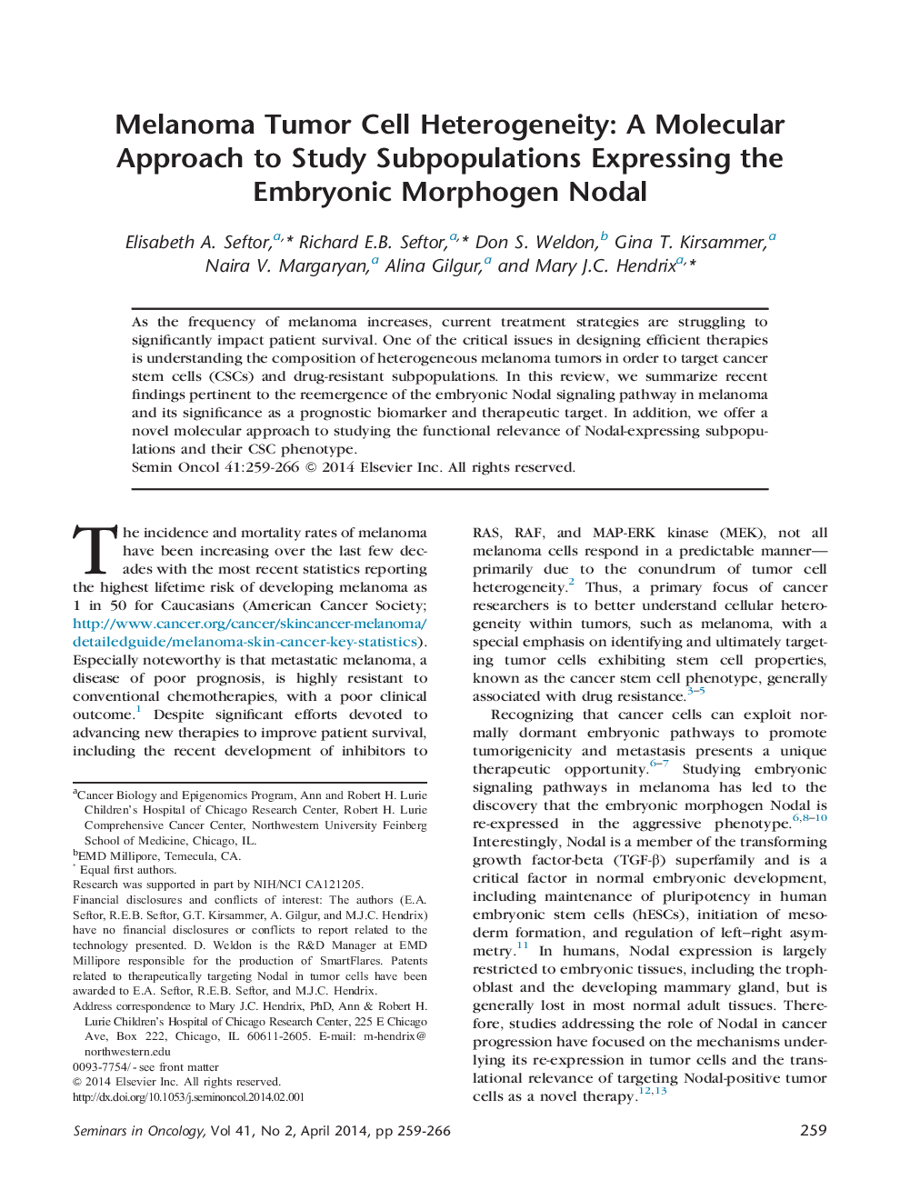 Melanoma Tumor Cell Heterogeneity: A Molecular Approach to Study Subpopulations Expressing the Embryonic Morphogen Nodal