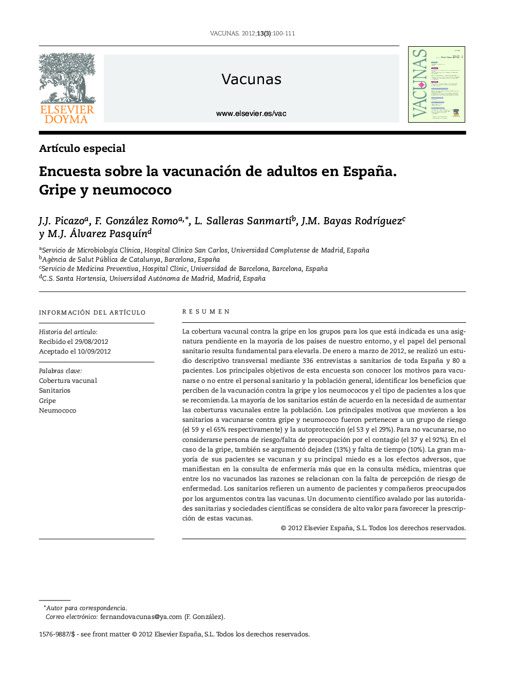 Encuesta sobre la vacunación de adultos en España. Gripe y neumococo