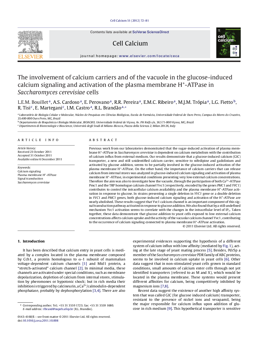 The involvement of calcium carriers and of the vacuole in the glucose-induced calcium signaling and activation of the plasma membrane H+-ATPase in Saccharomyces cerevisiae cells