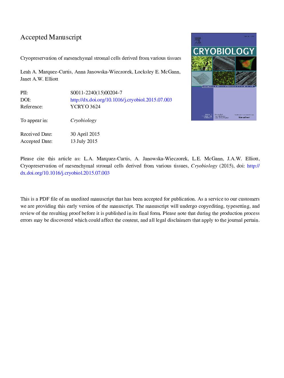 Mesenchymal stromal cells derived from various tissues: Biological, clinical and cryopreservation aspects