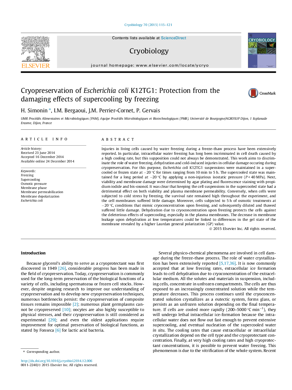 Cryopreservation of Escherichia coli K12TG1: Protection from the damaging effects of supercooling by freezing