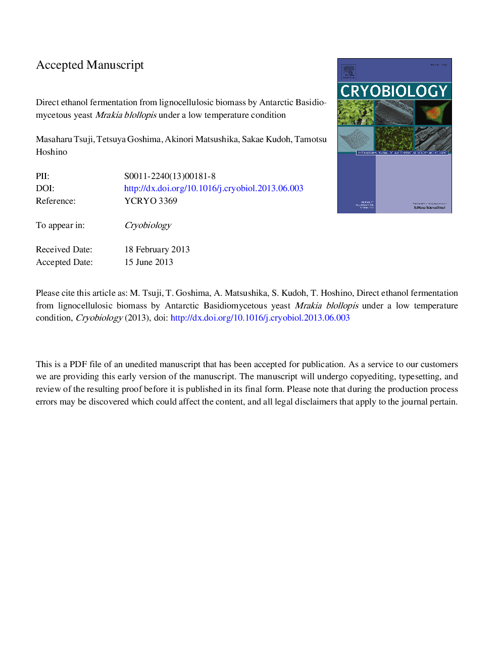 Direct ethanol fermentation from lignocellulosic biomass by Antarctic basidiomycetous yeast Mrakia blollopis under a low temperature condition