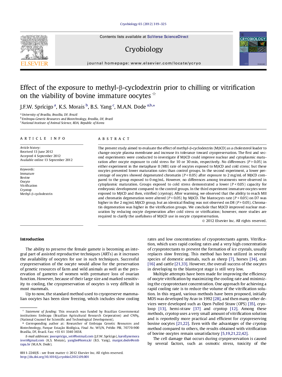 Effect of the exposure to methyl-Î²-cyclodextrin prior to chilling or vitrification on the viability of bovine immature oocytes