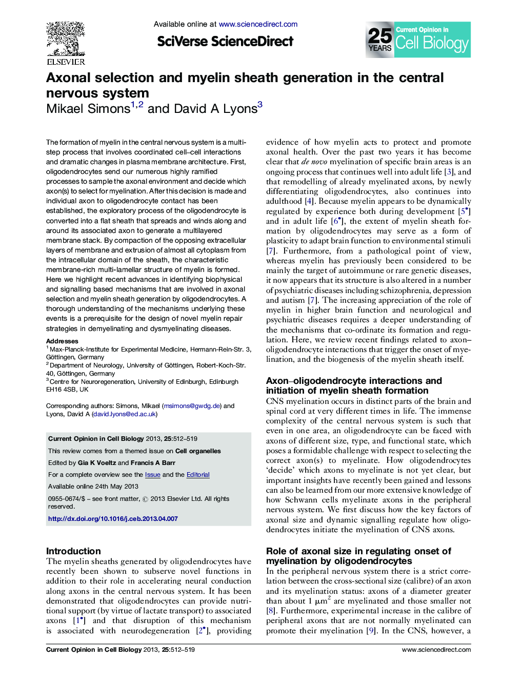 Axonal selection and myelin sheath generation in the central nervous system