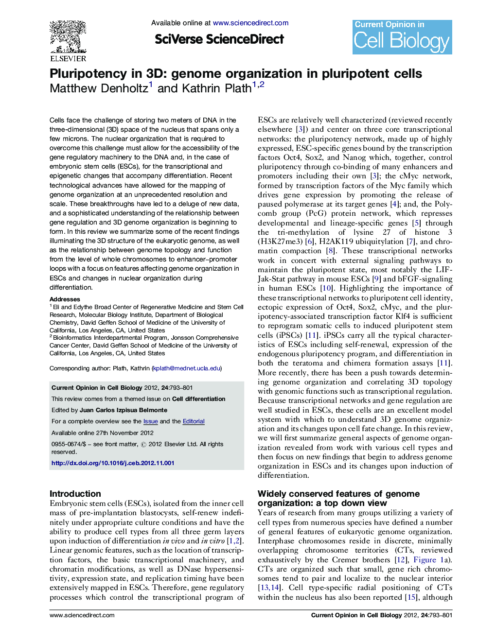 Pluripotency in 3D: genome organization in pluripotent cells