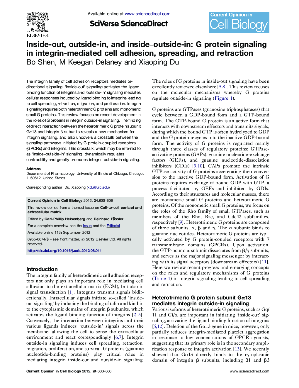Inside-out, outside-in, and inside-outside-in: G protein signaling in integrin-mediated cell adhesion, spreading, and retraction