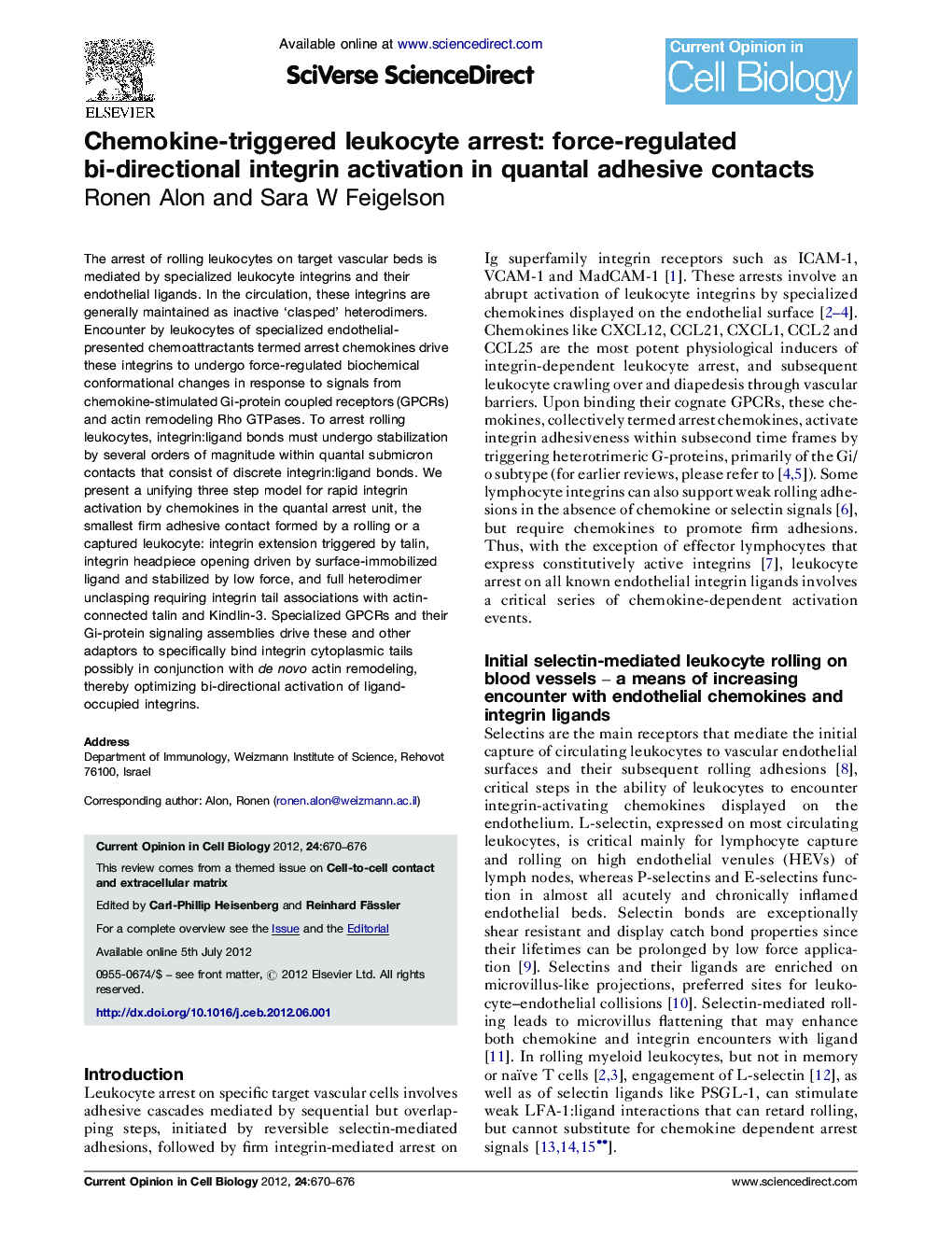 Chemokine-triggered leukocyte arrest: force-regulated bi-directional integrin activation in quantal adhesive contacts