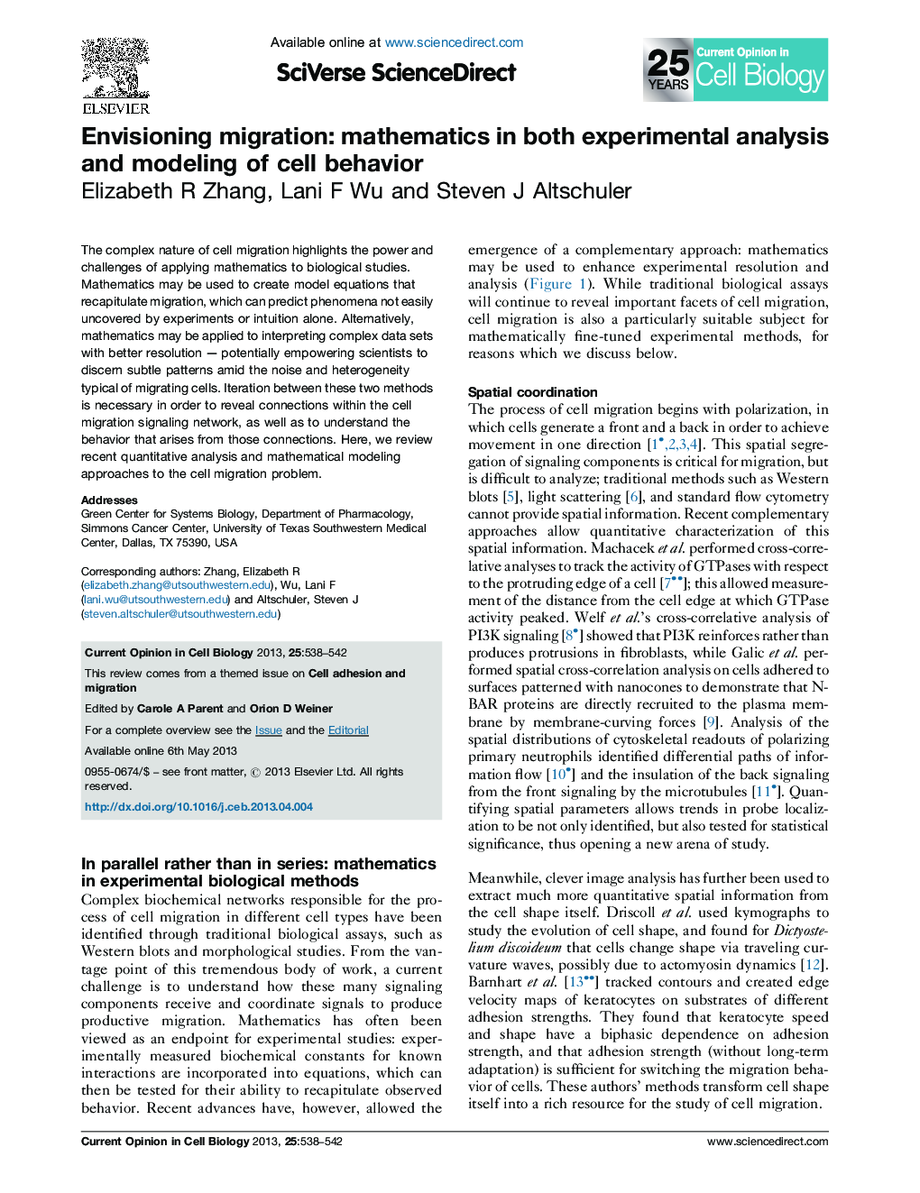 Envisioning migration: mathematics in both experimental analysis and modeling of cell behavior