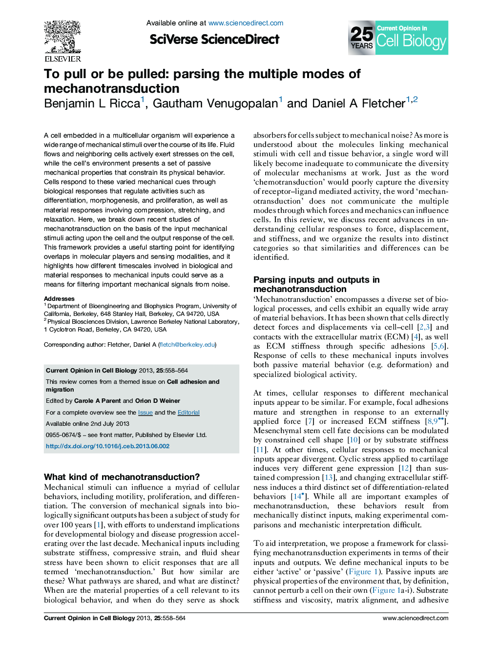 عکس صفحه اول مقاله: To pull or be pulled: parsing the multiple modes of mechanotransduction To pull or be pulled: parsing the multiple modes of mechanotransduction