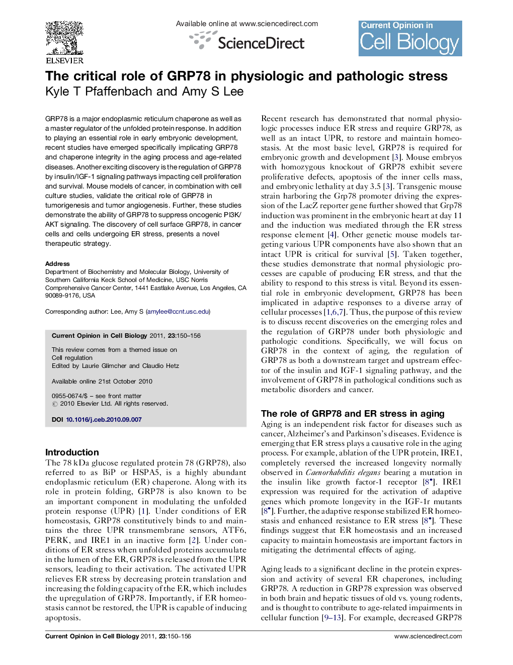 The critical role of GRP78 in physiologic and pathologic stress