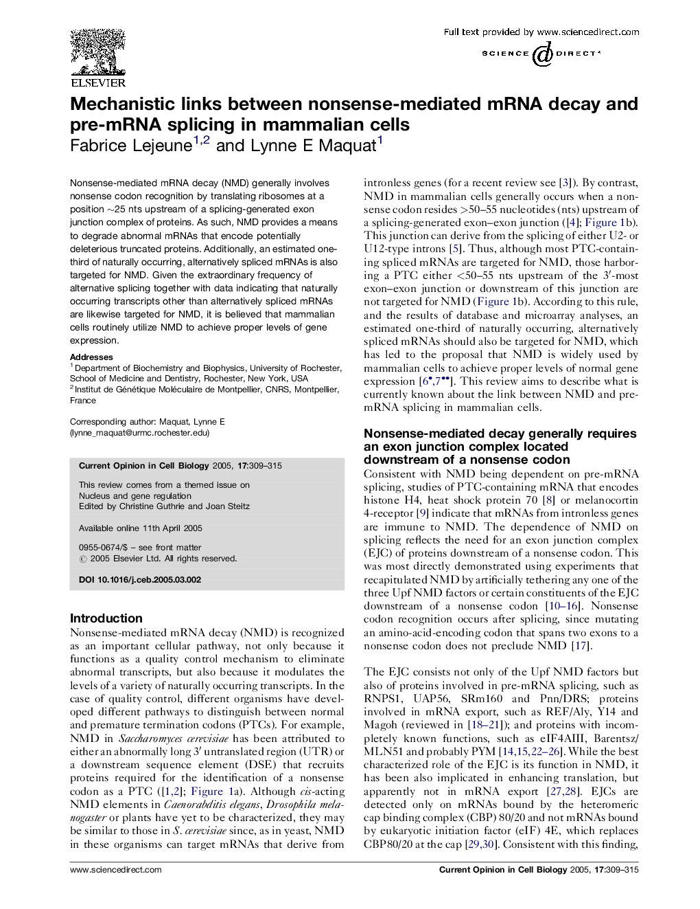 Mechanistic links between nonsense-mediated mRNA decay and pre-mRNA splicing in mammalian cells