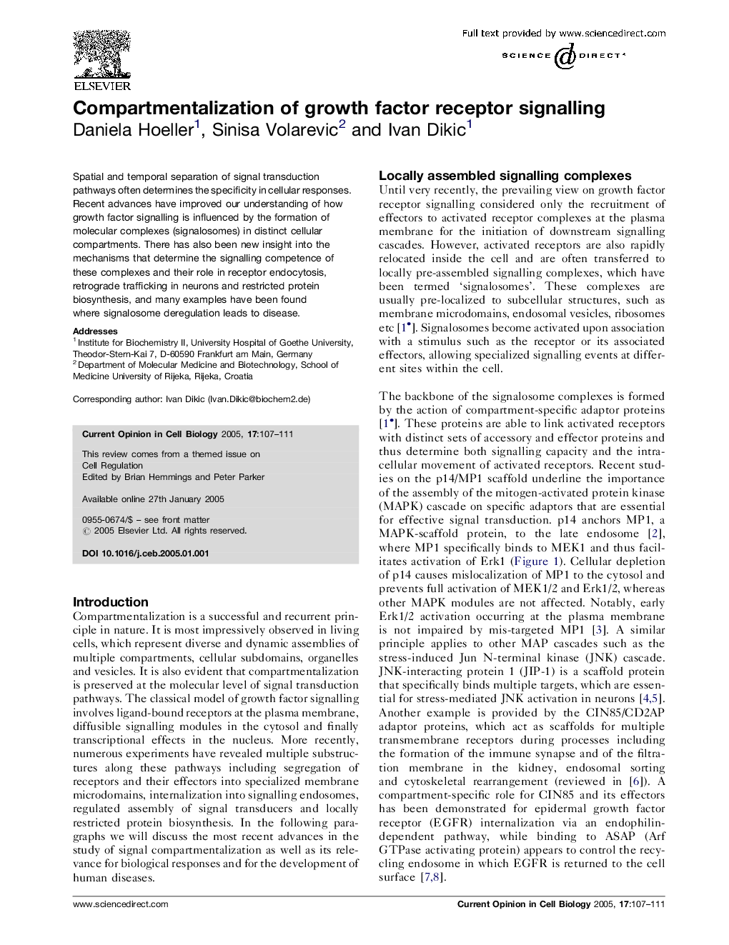 Compartmentalization of growth factor receptor signalling