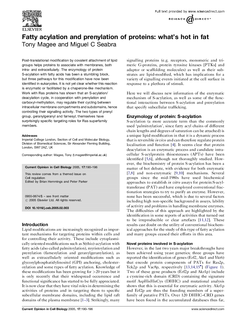 عکس صفحه اول مقاله: Fatty acylation and prenylation of proteins: what's hot in fat Fatty acylation and prenylation of proteins: what's hot in fat