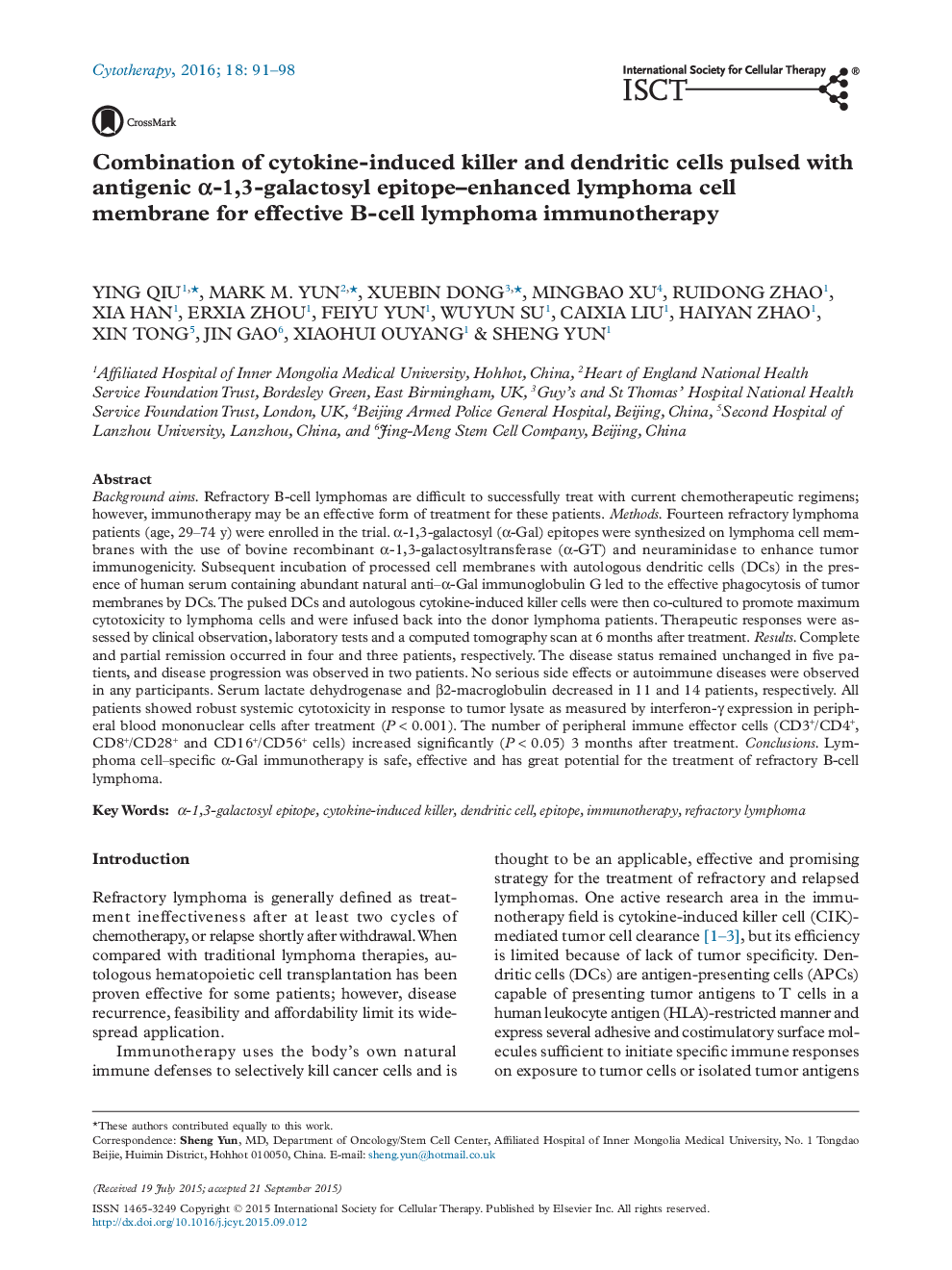 Combination of cytokine-induced killer and dendritic cells pulsed with antigenic Î±-1,3-galactosyl epitope-enhanced lymphoma cell membrane for effective B-cell lymphoma immunotherapy