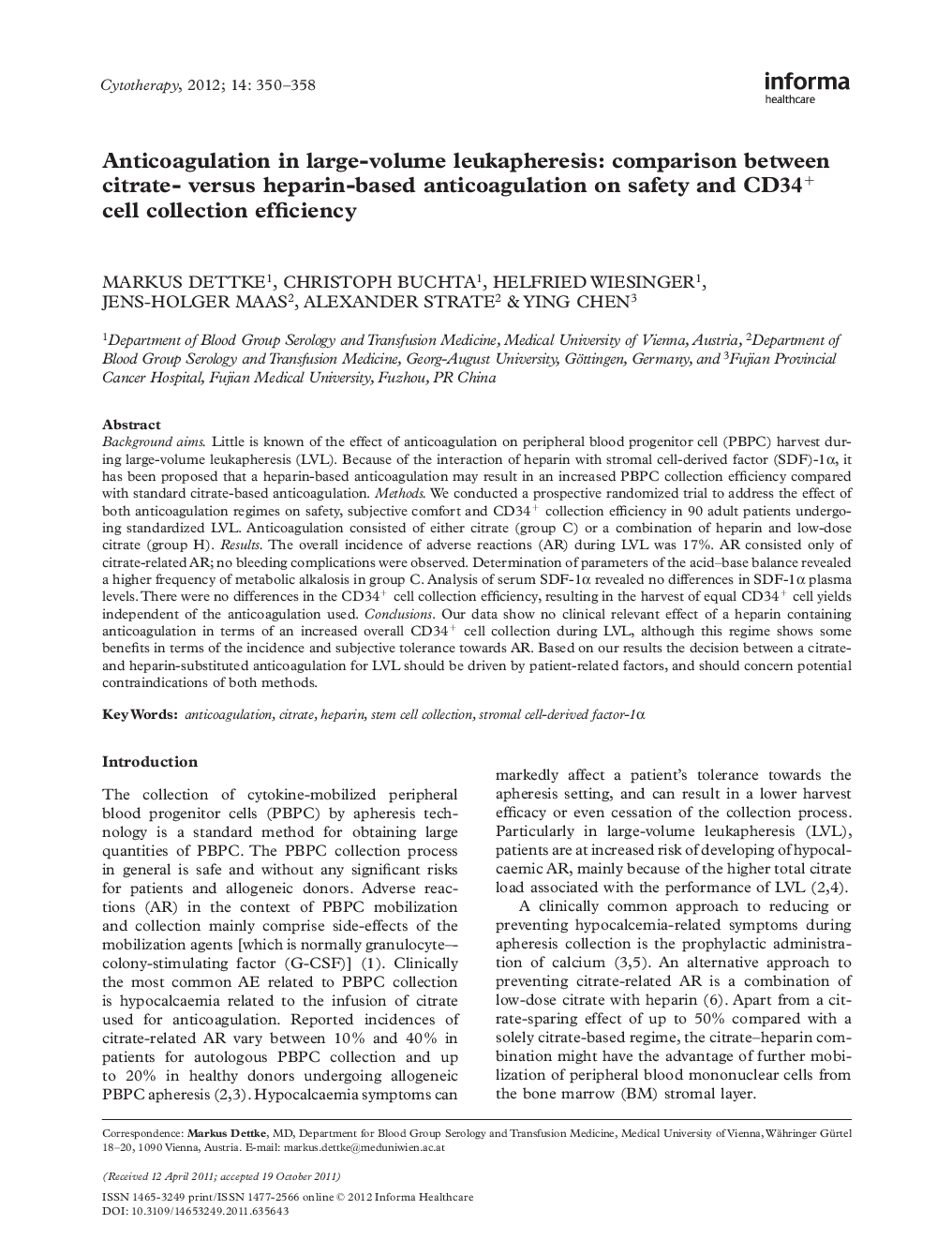 Anticoagulation in large-volume leukapheresis: comparison between citrate- versus heparin-based anticoagulation on safety and CD34 + cell collection efficiency