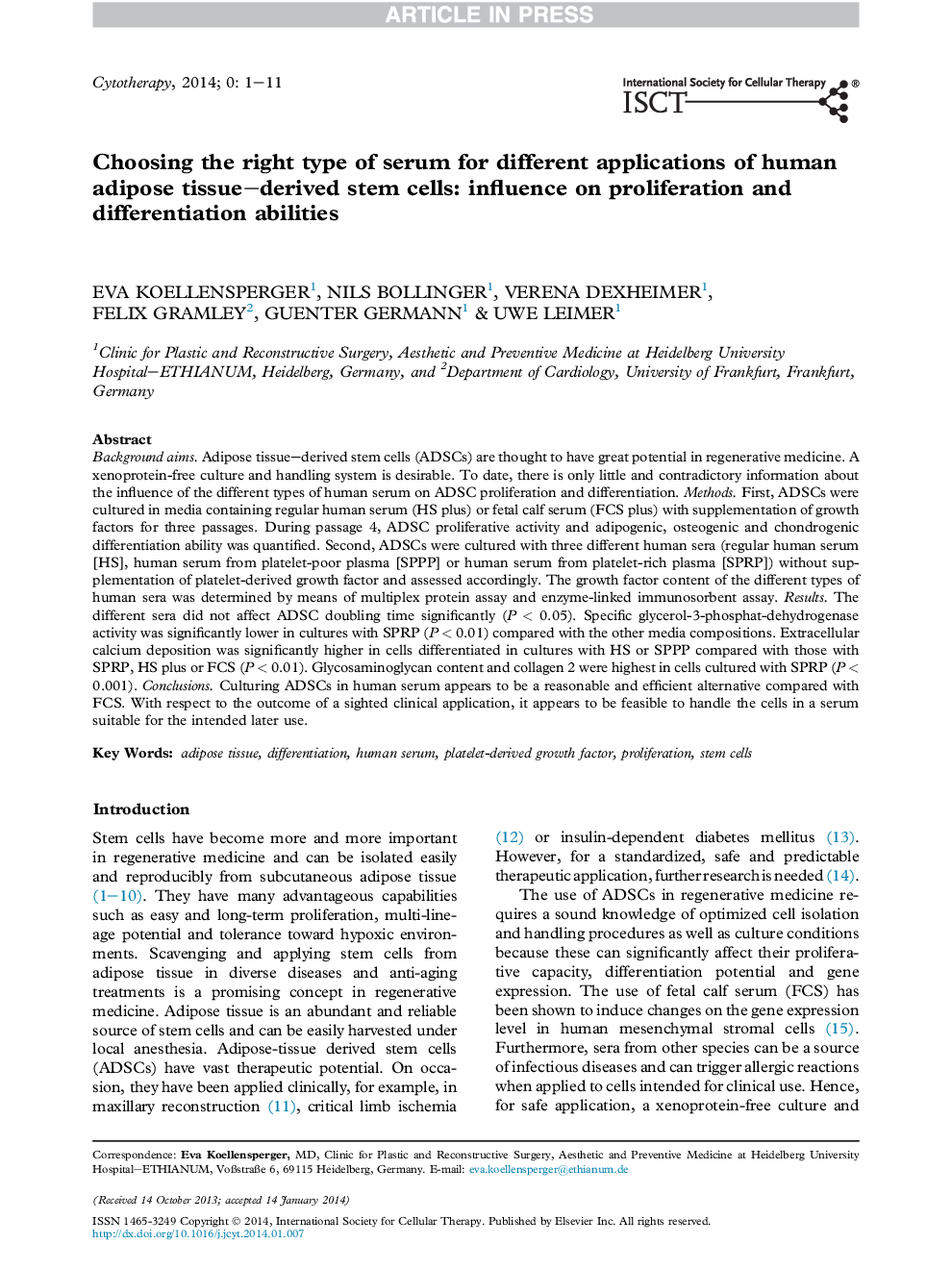 Choosing the right type of serum for different applications of human adipose tissue-derived stem cells: influence on proliferation and differentiation abilities