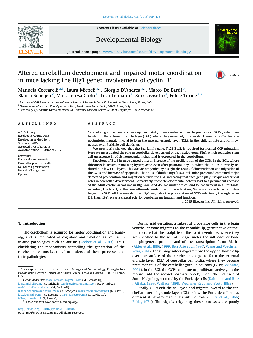 Altered cerebellum development and impaired motor coordination in mice lacking the Btg1 gene: Involvement of cyclin D1