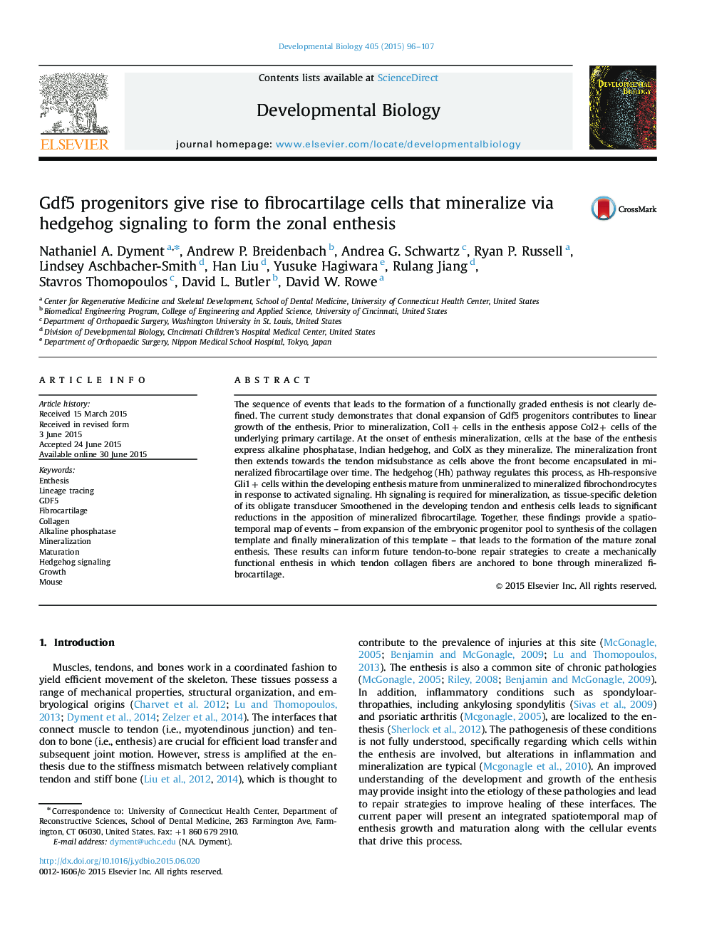 Gdf5 progenitors give rise to fibrocartilage cells that mineralize via hedgehog signaling to form the zonal enthesis