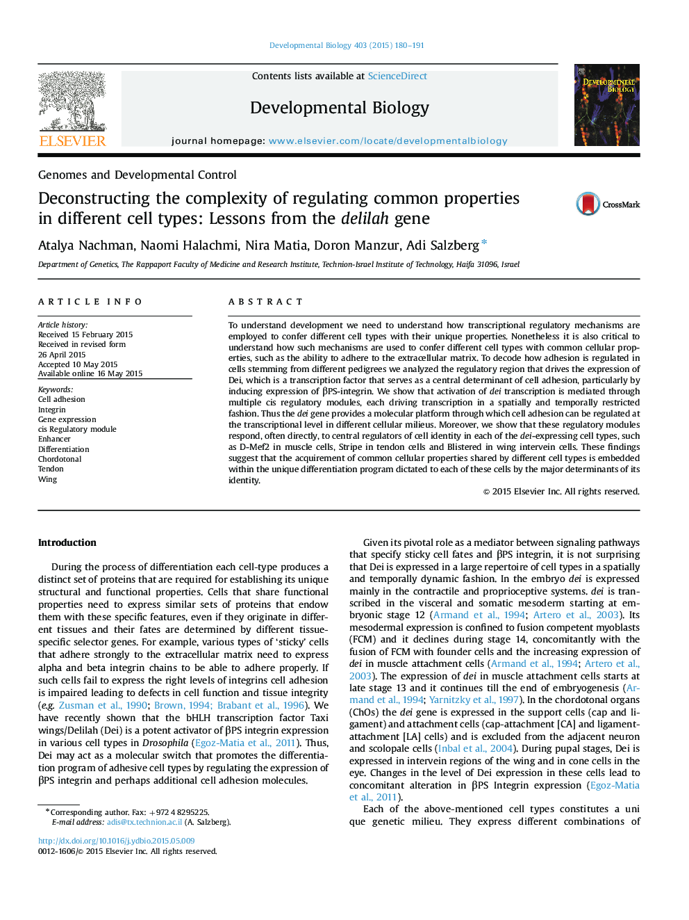 عکس صفحه اول مقاله: Deconstructing the complexity of regulating common properties in different cell types: Lessons from the delilah gene Deconstructing the complexity of regulating common properties in different cell types: Lessons from the delilah gene