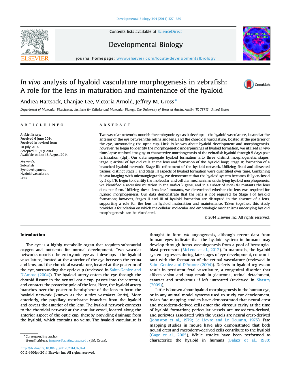 In vivo analysis of hyaloid vasculature morphogenesis in zebrafish: A role for the lens in maturation and maintenance of the hyaloid