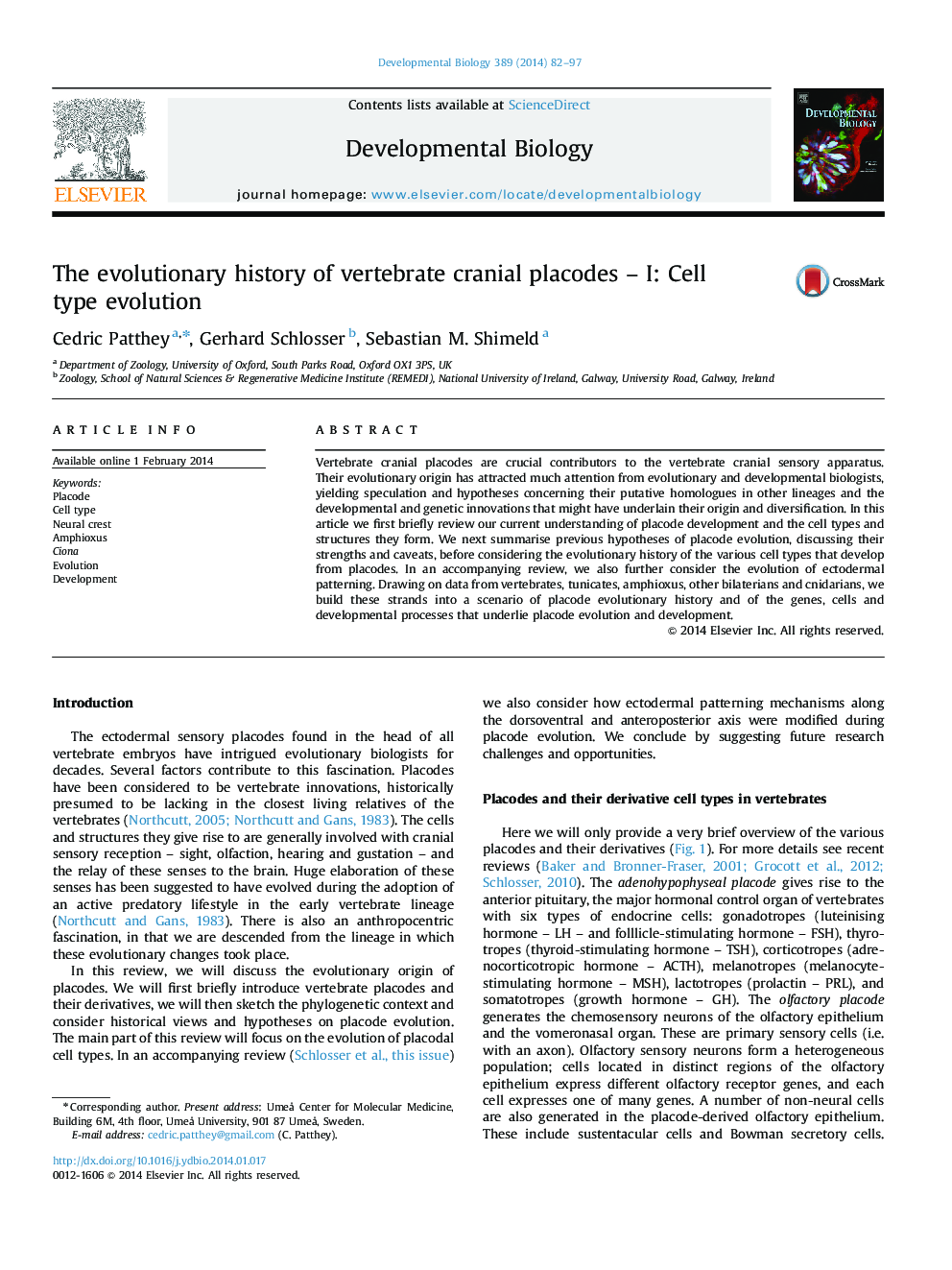 The evolutionary history of vertebrate cranial placodes - I: Cell type evolution