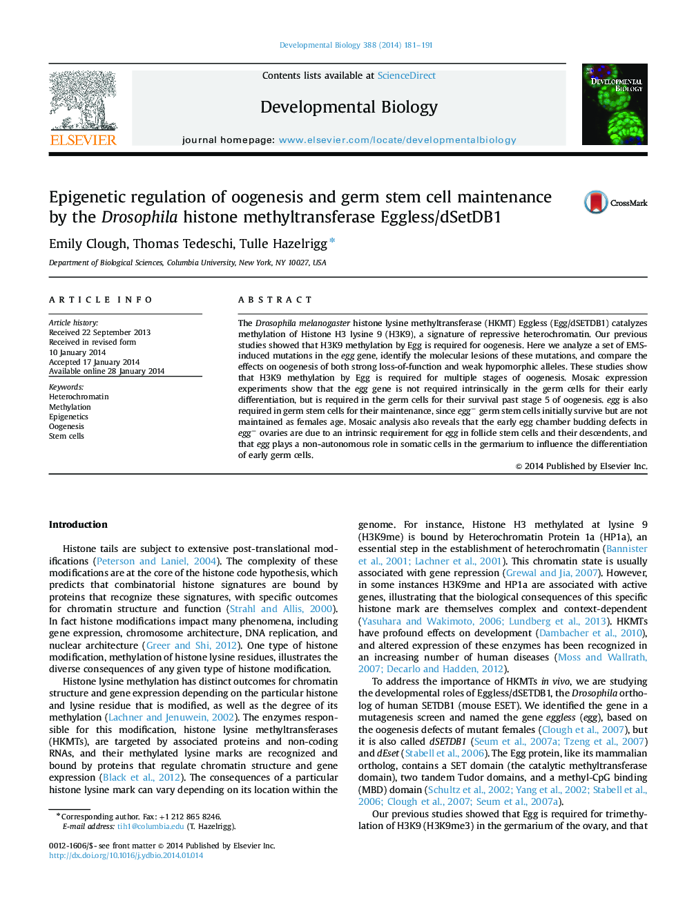 Epigenetic regulation of oogenesis and germ stem cell maintenance by the Drosophila histone methyltransferase Eggless/dSetDB1