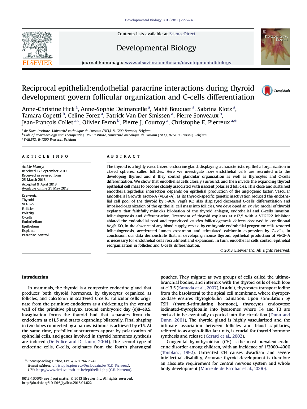 Reciprocal epithelial:endothelial paracrine interactions during thyroid development govern follicular organization and C-cells differentiation