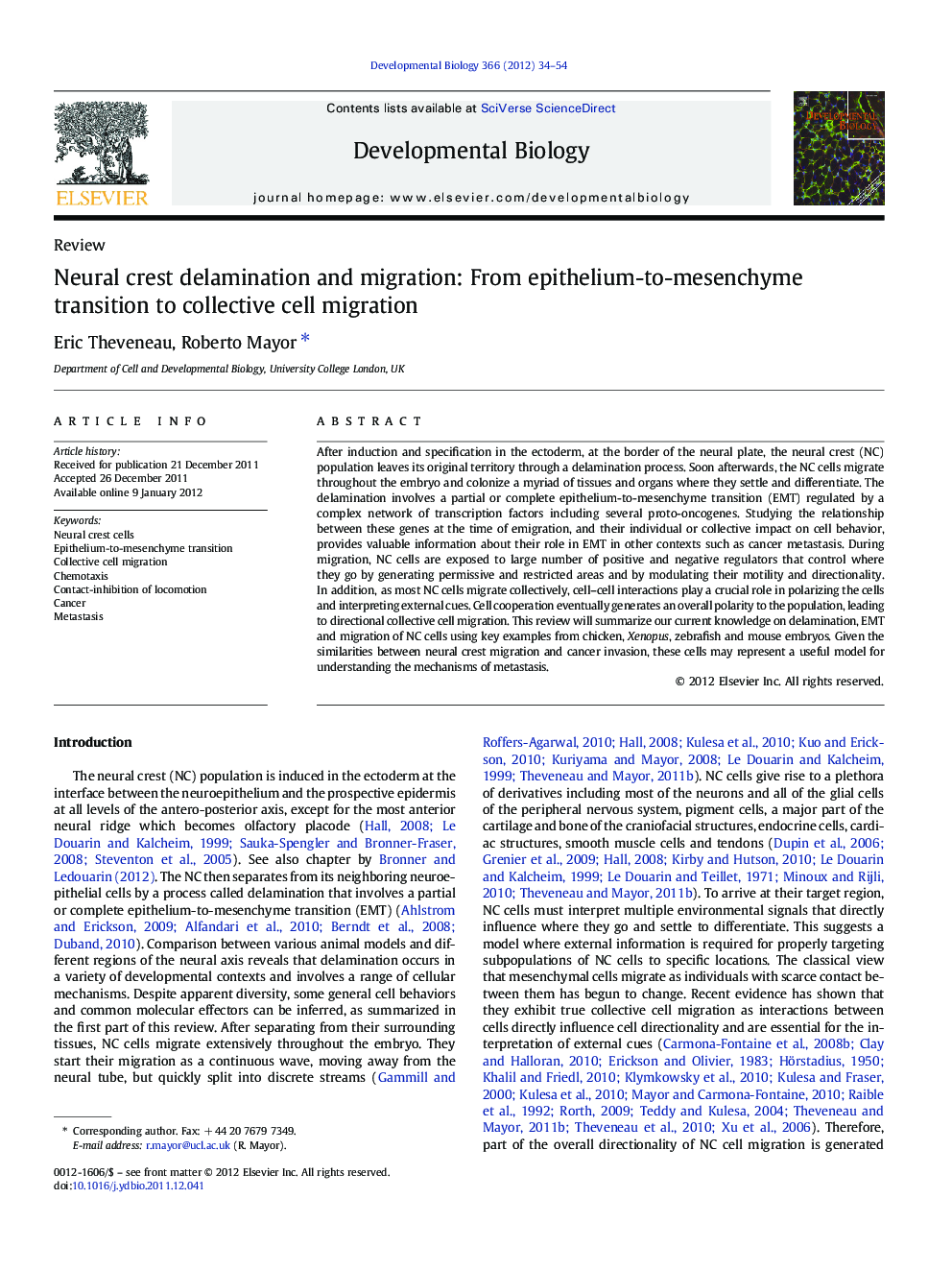 Neural crest delamination and migration: From epithelium-to-mesenchyme transition to collective cell migration