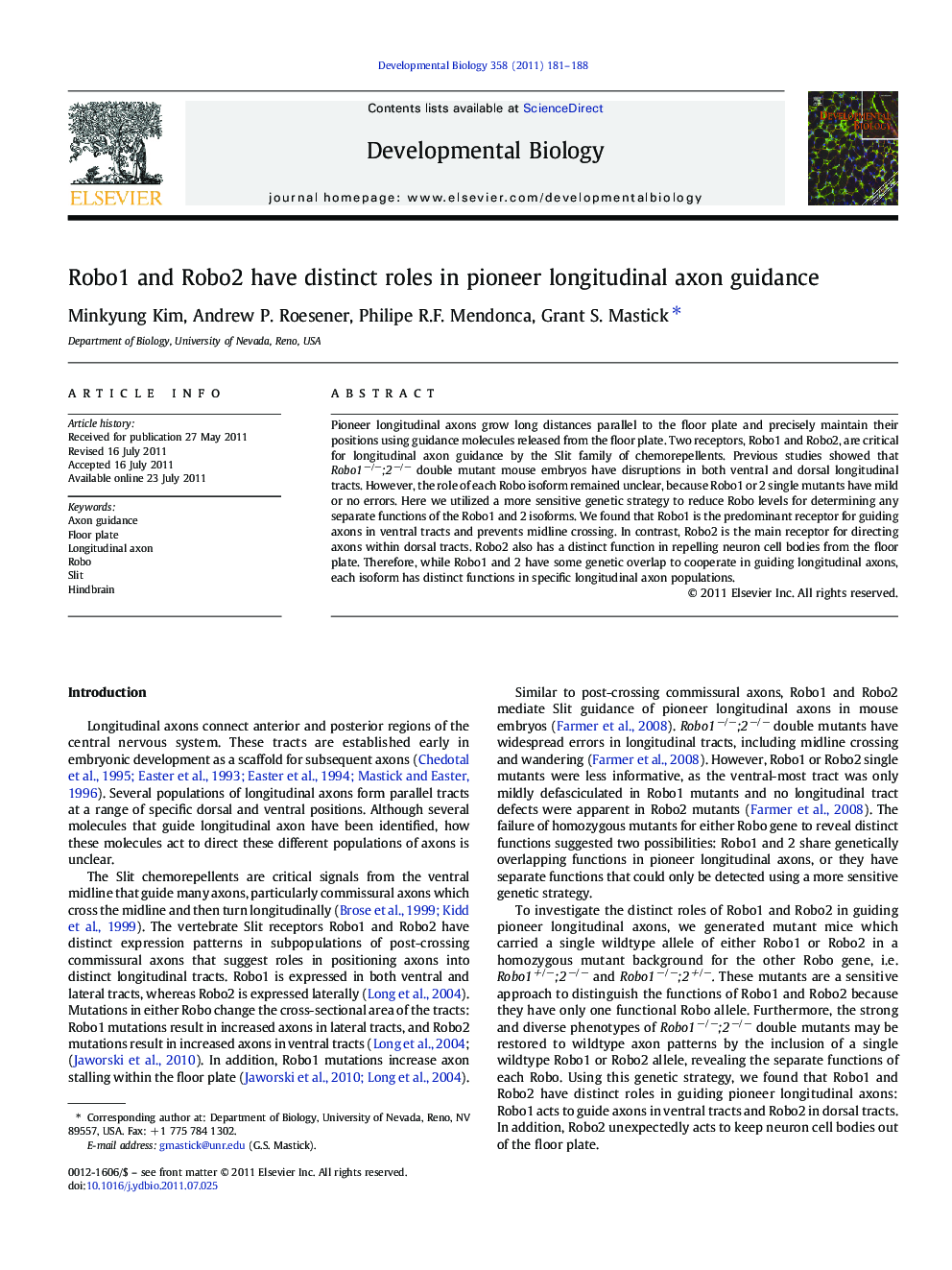 Robo1 and Robo2 have distinct roles in pioneer longitudinal axon guidance