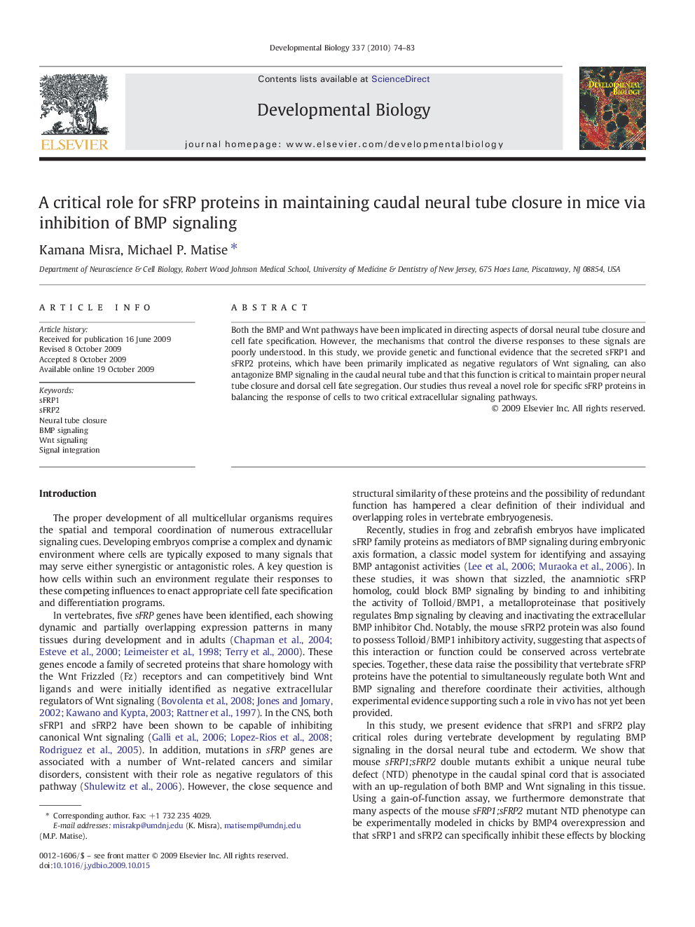 A critical role for sFRP proteins in maintaining caudal neural tube closure in mice via inhibition of BMP signaling