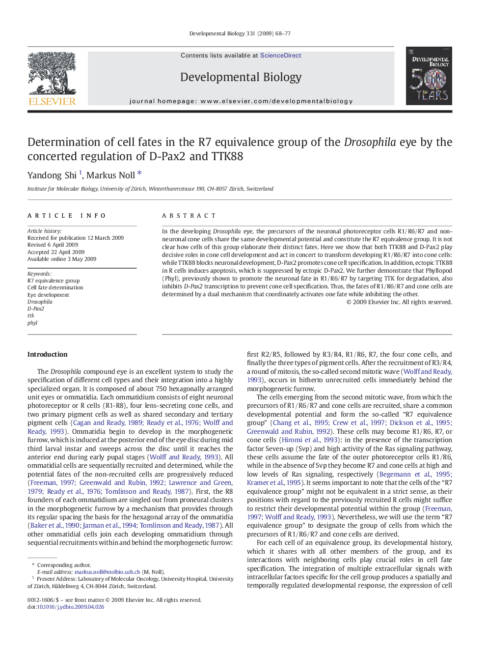 Determination of cell fates in the R7 equivalence group of the Drosophila eye by the concerted regulation of D-Pax2 and TTK88