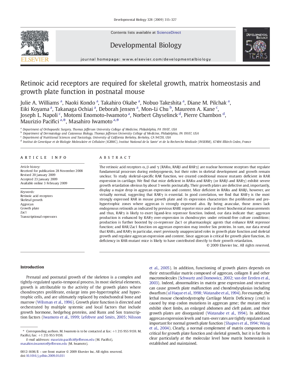 Retinoic acid receptors are required for skeletal growth, matrix homeostasis and growth plate function in postnatal mouse