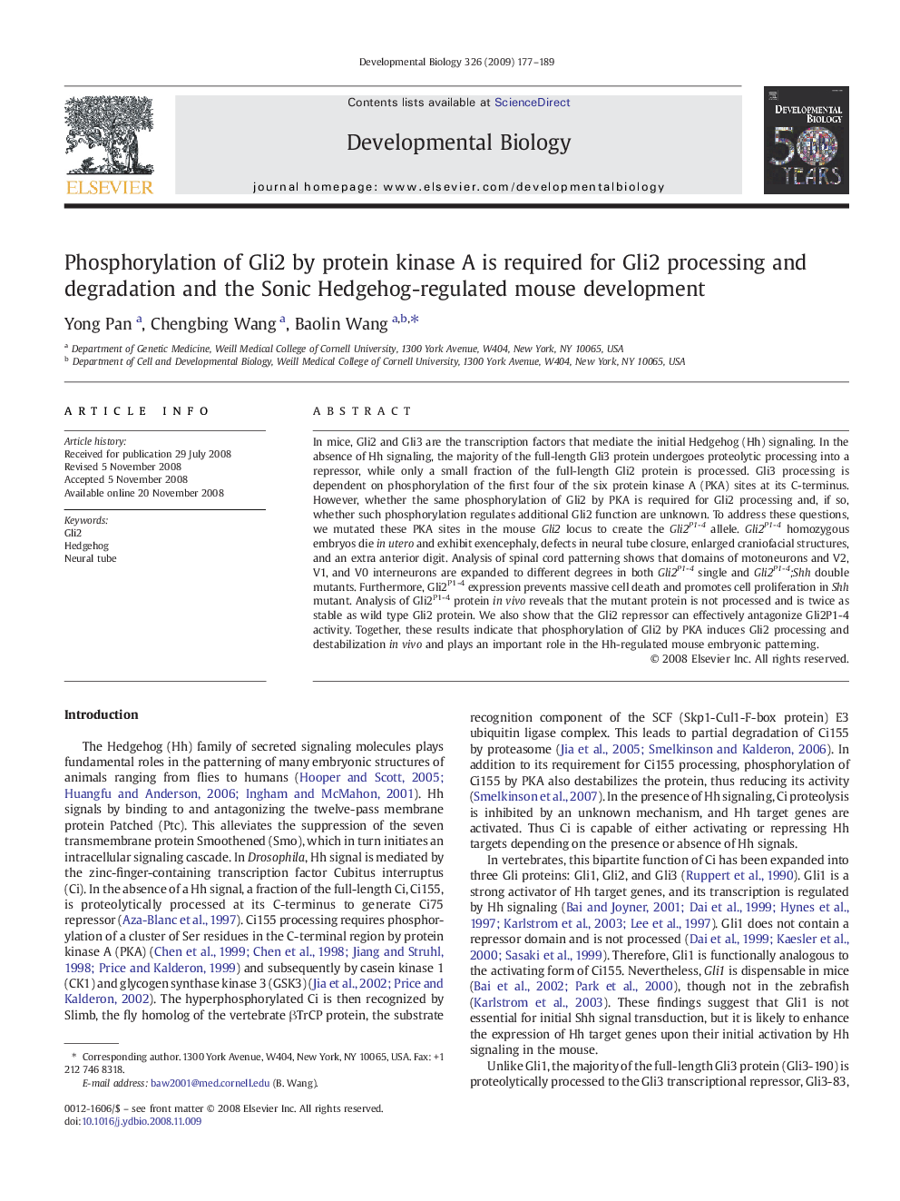 Phosphorylation of Gli2 by protein kinase A is required for Gli2 processing and degradation and the Sonic Hedgehog-regulated mouse development