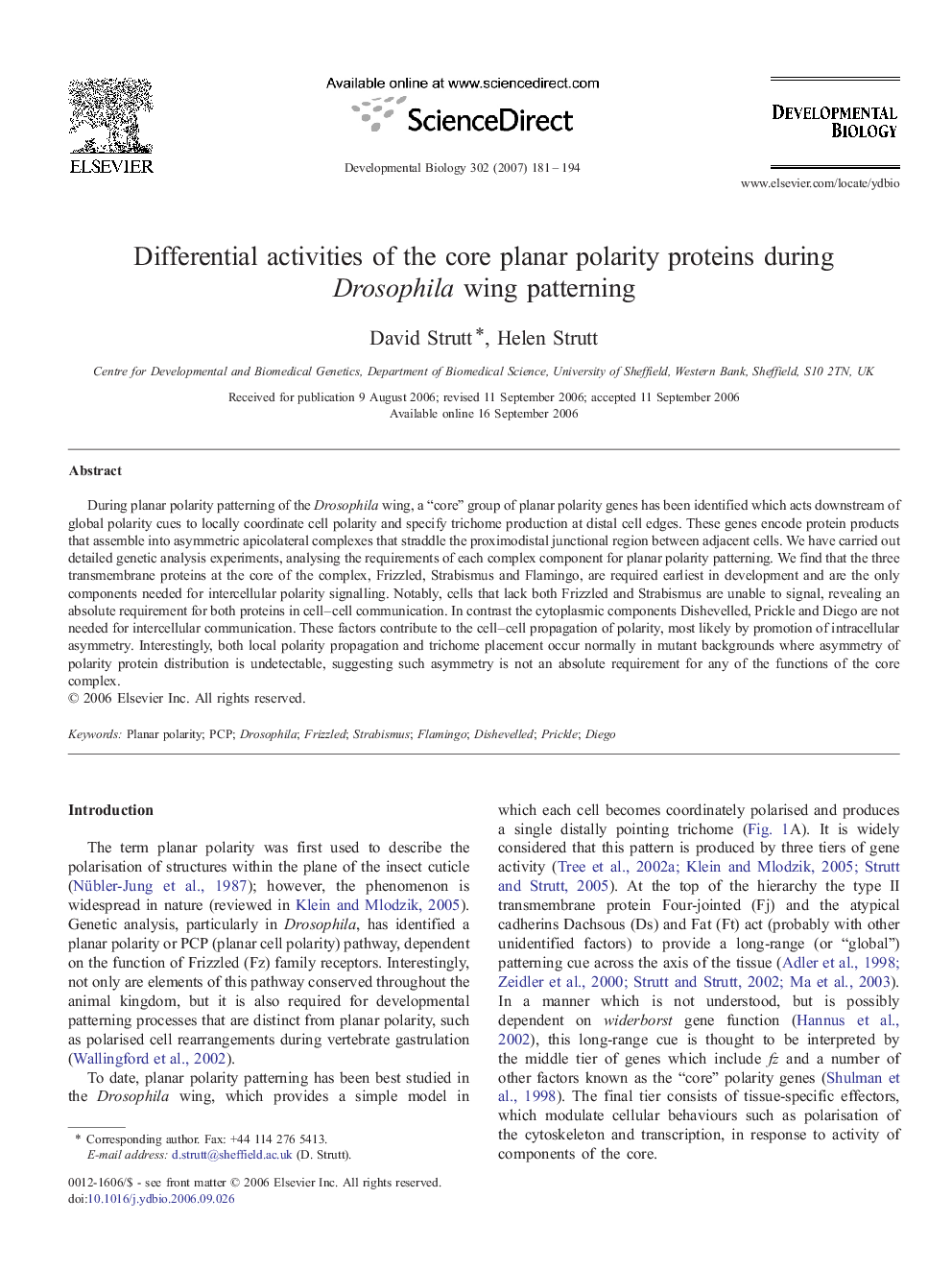 Differential activities of the core planar polarity proteins during Drosophila wing patterning