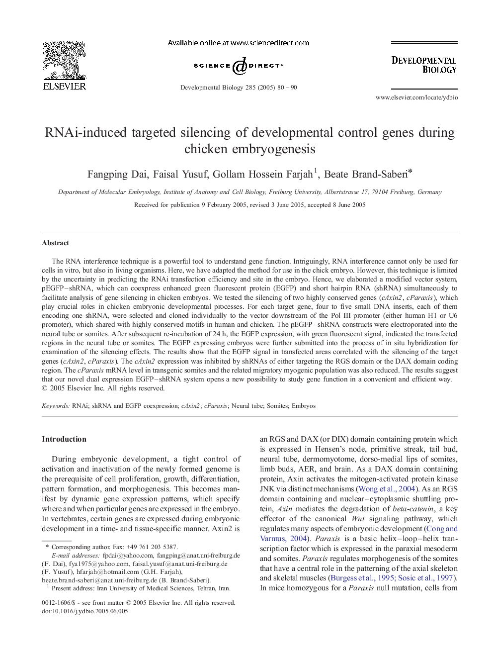 RNAi-induced targeted silencing of developmental control genes during chicken embryogenesis