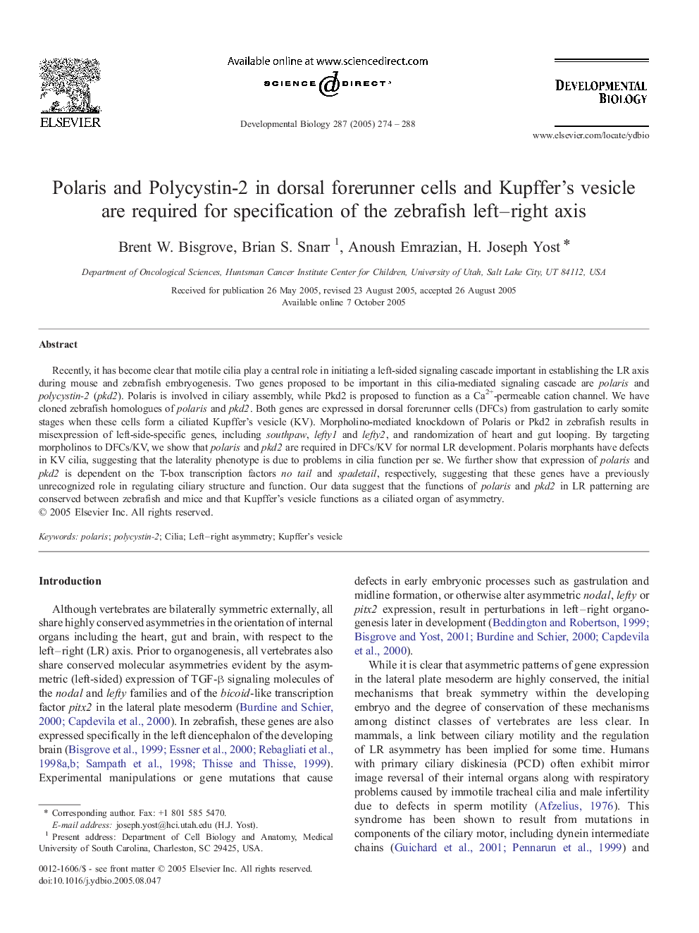 Polaris and Polycystin-2 in dorsal forerunner cells and Kupffer's vesicle are required for specification of the zebrafish left-right axis