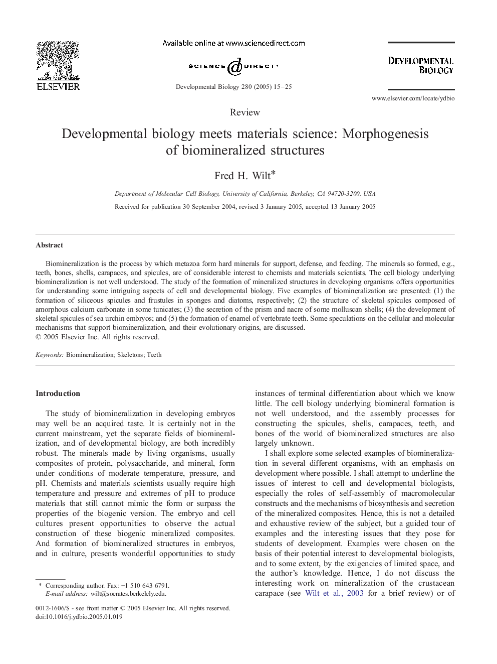 Developmental biology meets materials science: Morphogenesis of biomineralized structures