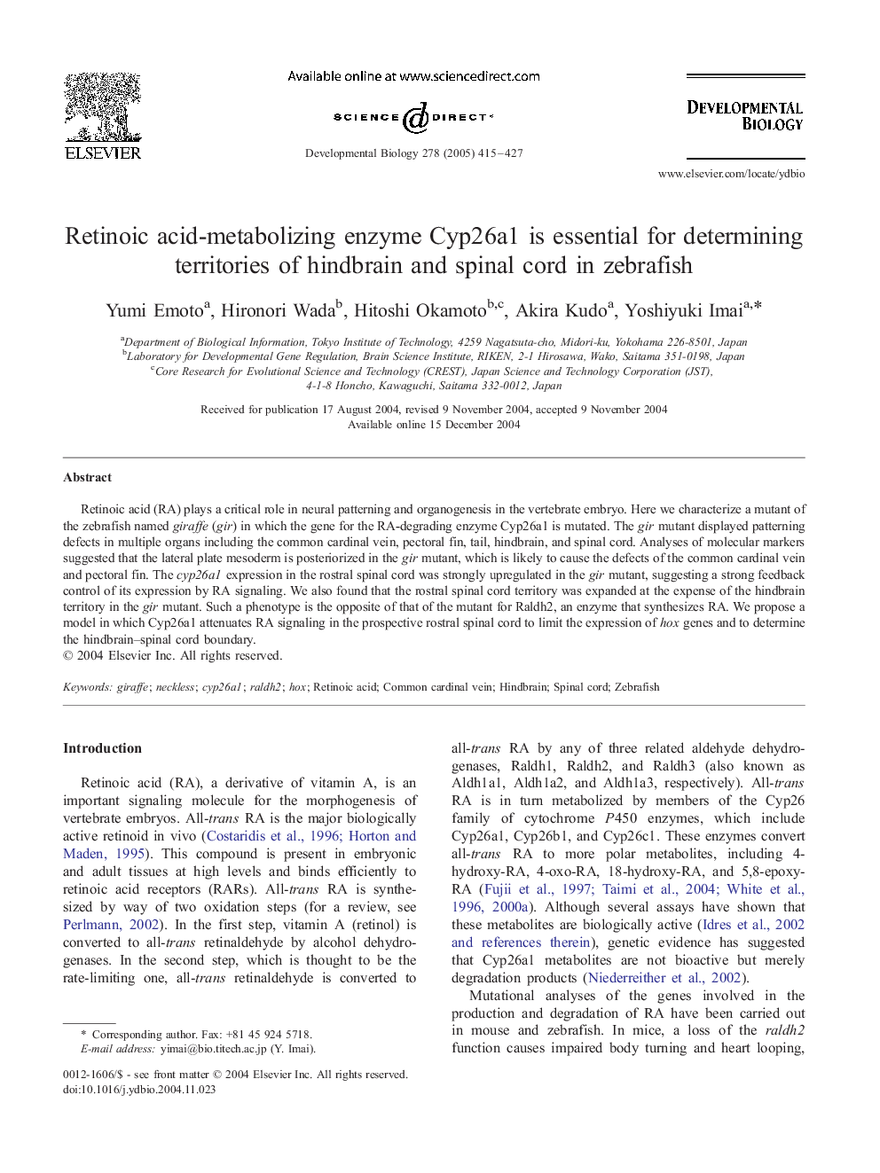 Retinoic acid-metabolizing enzyme Cyp26a1 is essential for determining territories of hindbrain and spinal cord in zebrafish