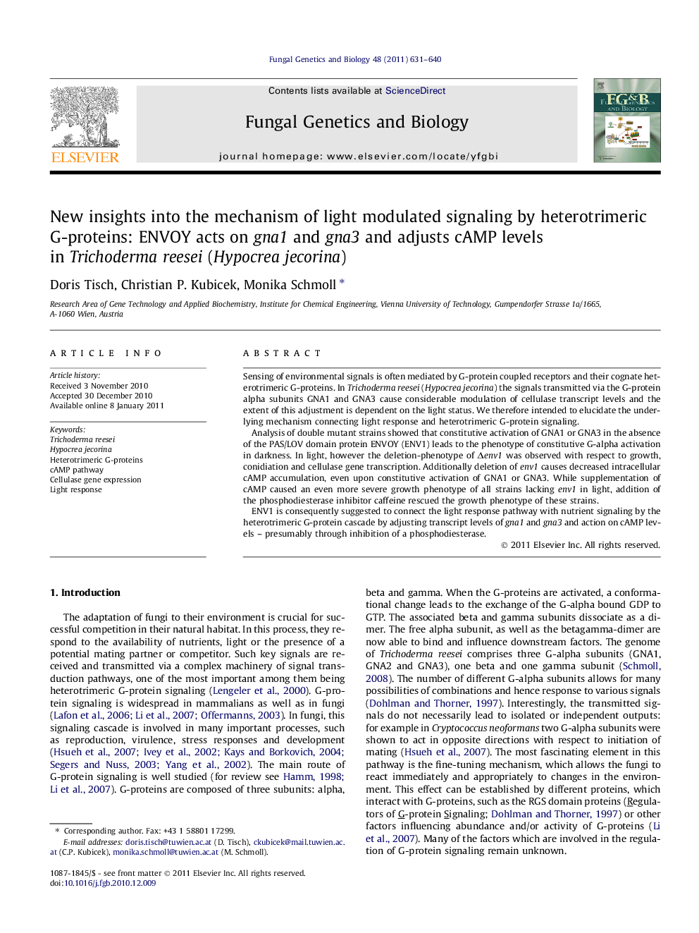 New insights into the mechanism of light modulated signaling by heterotrimeric G-proteins: ENVOY acts on gna1 and gna3 and adjusts cAMP levels in Trichoderma reesei (Hypocrea jecorina)